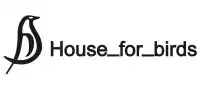 House for Birds